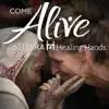 James Stevens & Chelsea Stevens - Come Alive (doTERRA Healing Hands) - Single